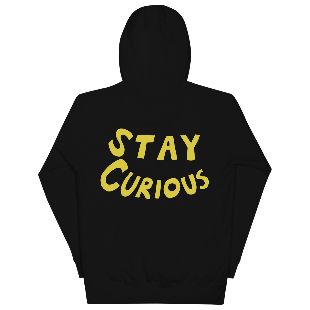Stay Curious Hoodie